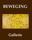 Gallerie - Beweging